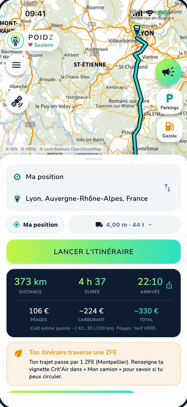 Capture de POIDZ : itinéraire de « Ma position » vers Lyon pour un camion de 4,00 m et 44 t. Carte du tracé au-dessus, carte de résultat : 373 km, 4 h 37, arrivée 22 h 10, péages 106 €, carburant environ 224 €, total environ 330 €. Encadré : le trajet traverse 1 ZFE (Montpellier).