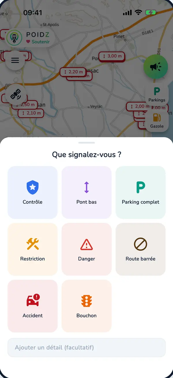Capture de POIDZ : fenêtre « Que signalez-vous ? » avec huit grandes tuiles (contrôle, pont bas, parking complet, restriction, danger, route barrée, accident, bouchon) et un champ facultatif « Ajouter un détail ».